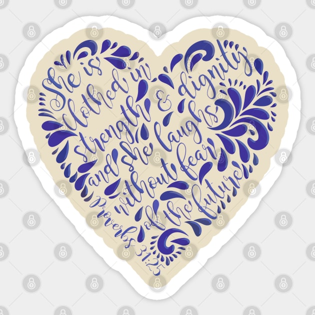 Proverbs 31:25 Sticker by ReVivingHoPe